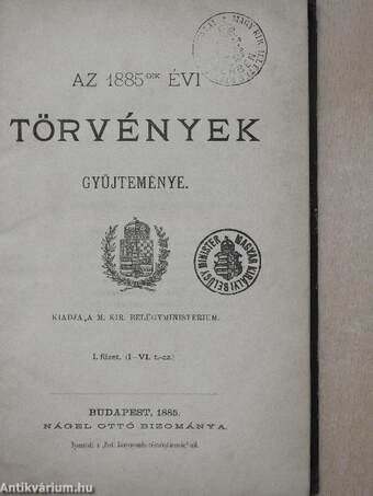 Az 1885-dik évi törvények gyüjteménye I.