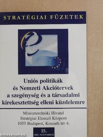 Uniós politikák és Nemzeti Akciótervek a szegénység és a társadalmi kirekesztettség elleni küzdelemre