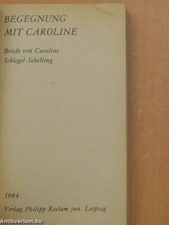 Begegnung mit Caroline