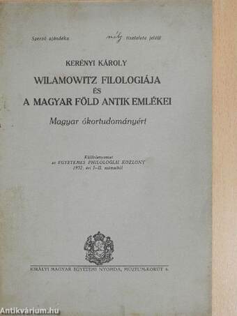 Wilamowitz filologiája és a magyar föld antik emlékei