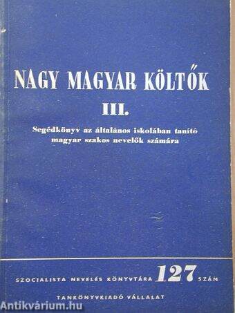 Nagy magyar költők III.