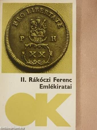 II. Rákóczi Ferenc Emlékiratai