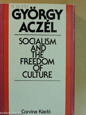 Socialism and the Freedom of Culture