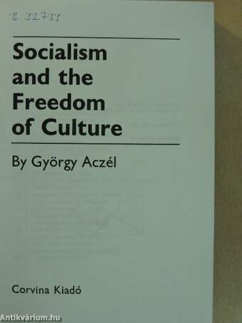 Socialism and the Freedom of Culture