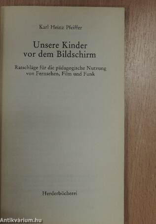 Unsere Kinder vor dem Bildschirm