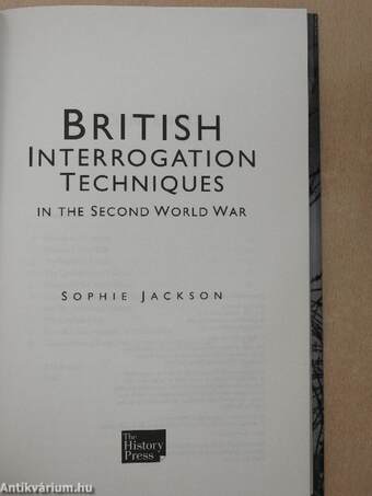 British Interrogation Techniques in the Second World War