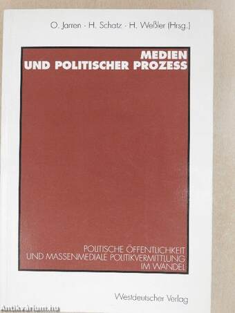 Medien und politischer Prozeß