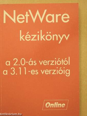 NetWare kézikönyv a 2.0-ás verziótól a 3.11-es verzióig