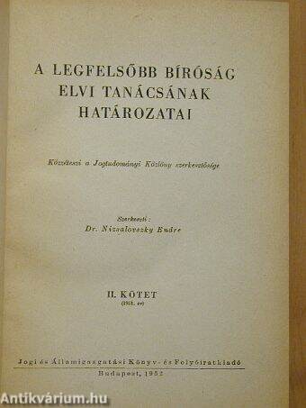 A legfelsőbb bíróság elvi tanácsának határozatai II.