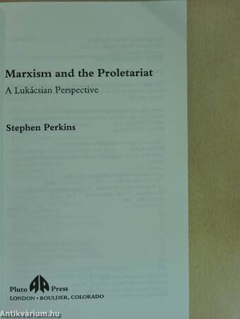 Marxism and the Proletariat