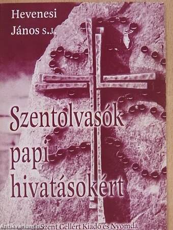 Szentolvasók papi hivatásokért