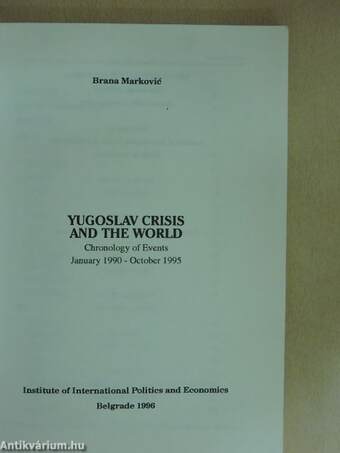 Yugoslav crisis and the world