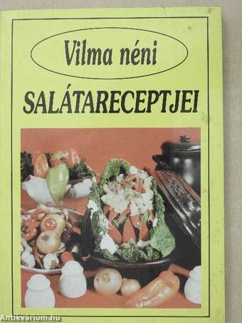 Vilma néni salátareceptjei