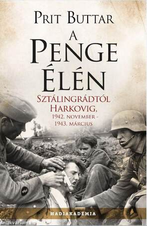 A penge élén - Sztálingrádtól Harkovig, 1942. november - 1943 március