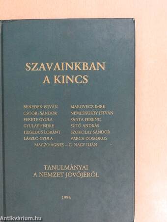 Szavainkban a kincs