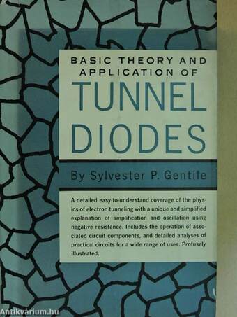 Basic Theory and Application of Tunnel Diodes