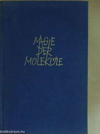 Magie der Moleküle