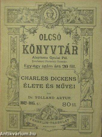 Charles Dickens élete és művei