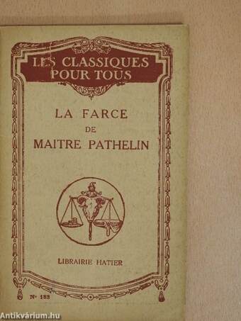 La Farce de Maitre Pathelin