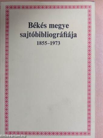 Békés megye sajtóbibliográfiája