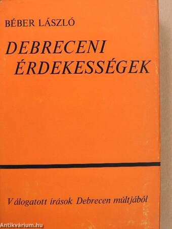 Debreceni érdekességek