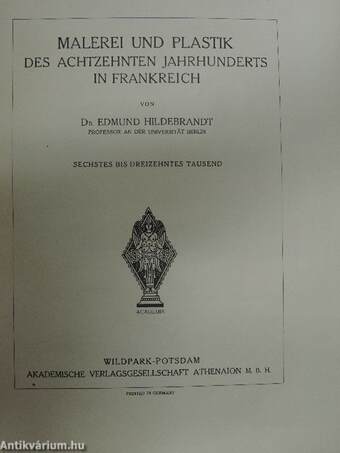 Malerei und Plastik des Achtzehnten Jahrhunderts in Frankreich