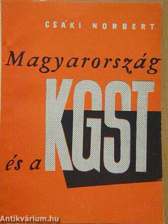 Magyarország és a KGST