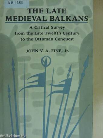 The Late Medieval Balkans