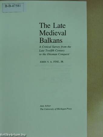 The Late Medieval Balkans