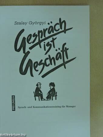 Gespräch ist Geschäft