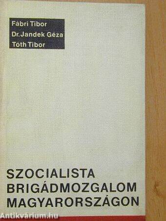 Szocialista brigádmozgalom Magyarországon