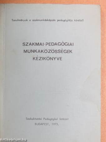 Szakmai-pedagógiai munkaközösségek kézikönyve