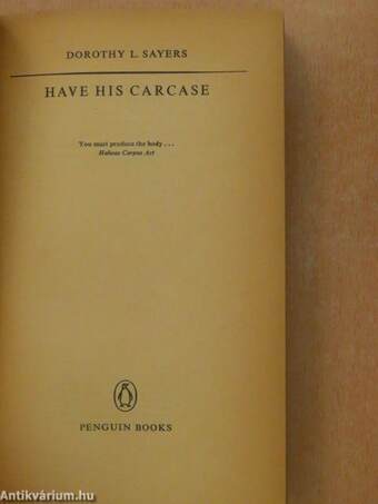 Have his carcase