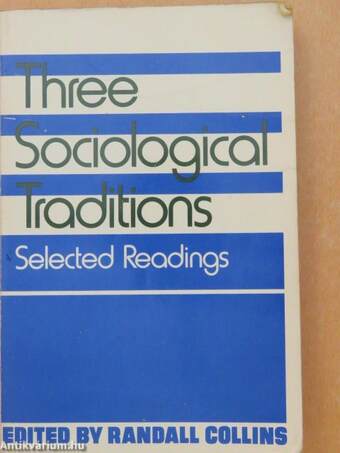 Three Sociological Traditions