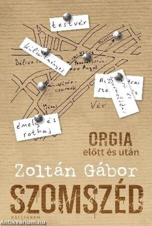 Szomszéd - Orgia előtt és után