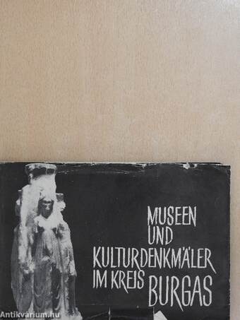 Museen und Kulturdenkmäler im Kreis Burgas 1971