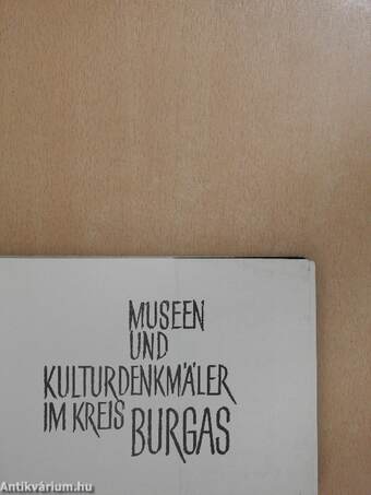 Museen und Kulturdenkmäler im Kreis Burgas 1971