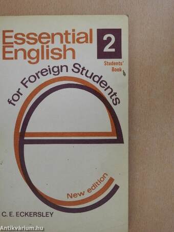 Essential English for Foreign Students 2. - Students' Book