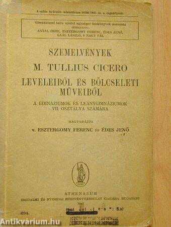 Szemelvények M. Tullius Cicero leveleiből és bölcseleti műveiből