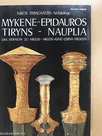 Mykene-Epidauros-Tiryns-Nauplia