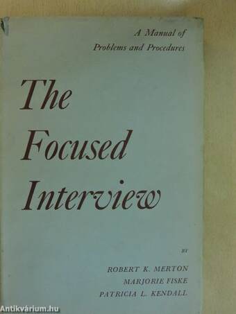 The Focused Interview