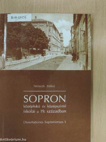 Sopron középfokú és középszintű iskolái a 19. században