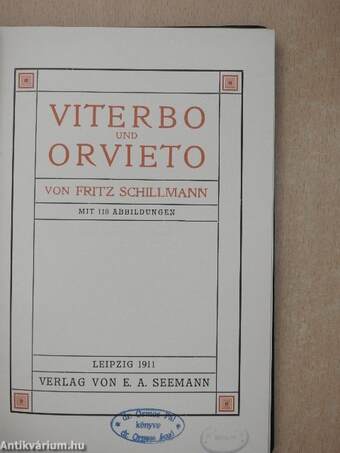 Viterbo und Orvieto