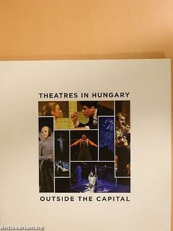 Theatres in Hungary - Outside the Capital