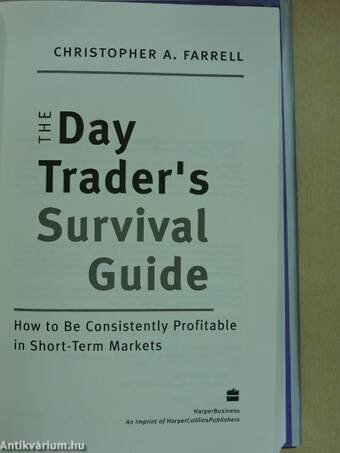 The Day Trader's Survival Guide