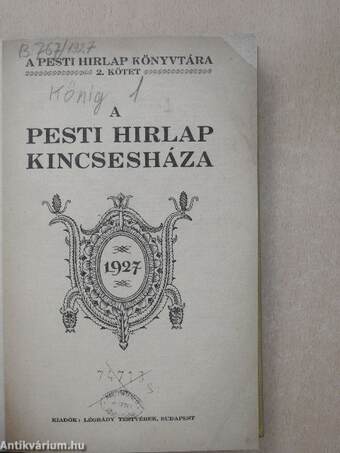A Pesti Hirlap Kincsesháza 1927.