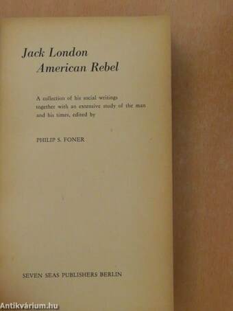 Jack London: American Rebel