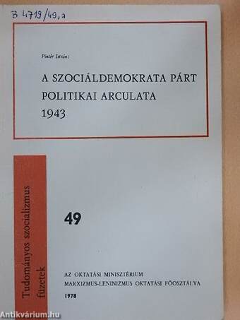 A Szociáldemokrata Párt politikai arculata 1943