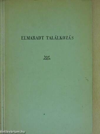 Elmaradt találkozás