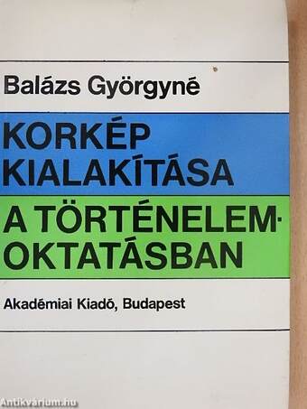 Korkép kialakítása a történelemoktatásban